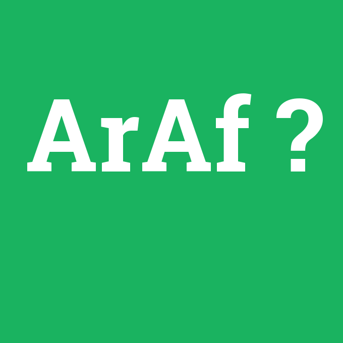 Araf, Araf nedir ,Araf ne demek